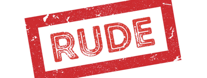 Red stamp displaying the word "RUDE".